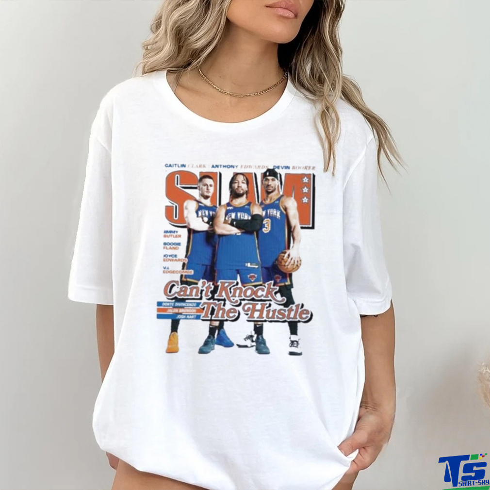 SLAM 249 New York Knicks Can’t Knock The Hustle Donte DiVincenzo Jalen Brunson And Josh Hart Shirt SLAM 249 New York Knicks Can’t Knock The Hustle Donte DiVincenzo Jalen Brunson And Josh Hart Shirt
