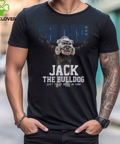 SLAM Georgetown Mascot Clover Jack The Bulldog Got That Dog In Him Shirts