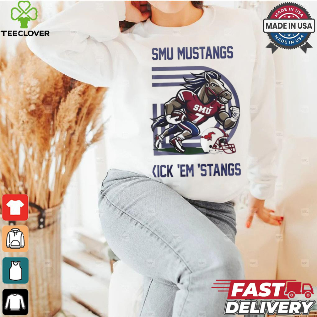 SMU Mustangs Football Kick ‘Em ‘Stangs shirt SMU Mustangs Football Kick ‘Em ‘Stangs shirt