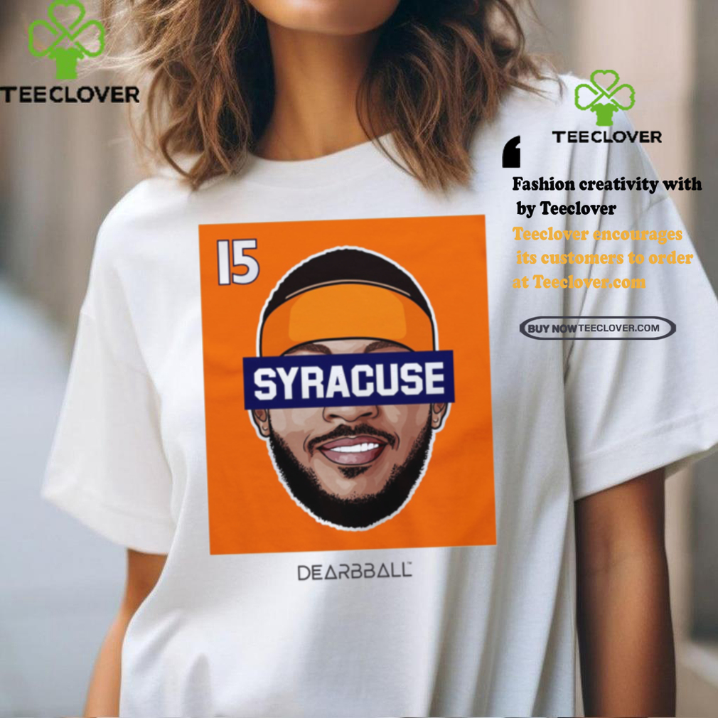 SYRACUSE 15 Edition shirt SYRACUSE 15 Edition shirt