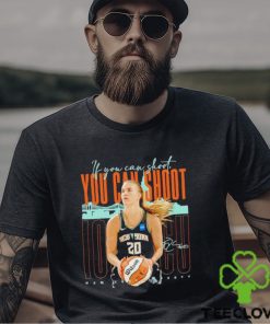 Sabrina Ionescu New York Liberty you can shoot shirt
