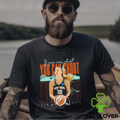 Sabrina Ionescu New York Liberty you can shoot shirt