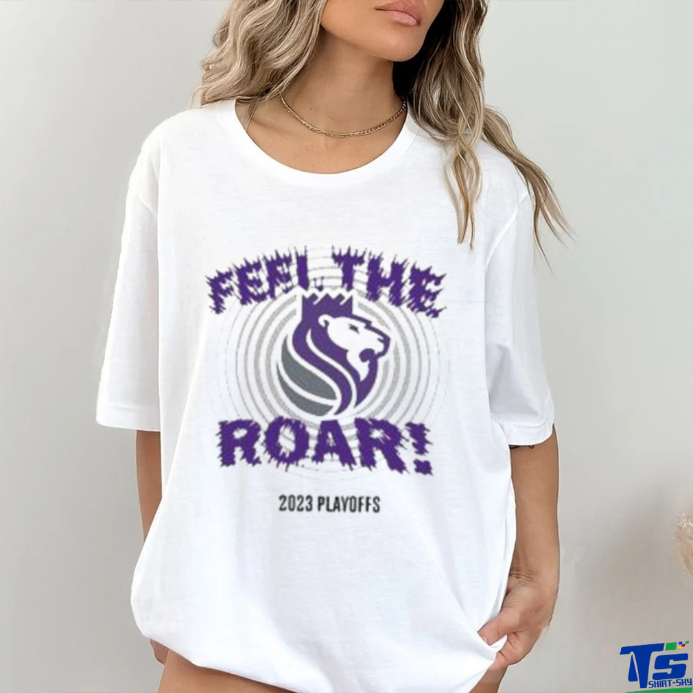 Sacramento Kings Feel The Roar 2023 Playoffs T Shirt Sacramento Kings Feel The Roar 2023 Playoffs T Shirt