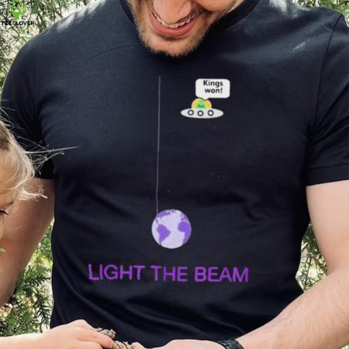 Sacramento Kings King Won Light The Beam shirt