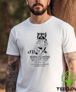 Sadderlizards born to avoid world is my room shirt