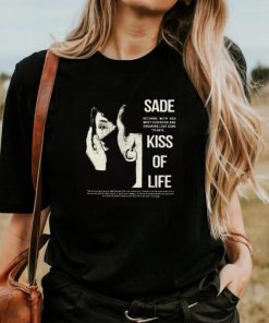 Sade Adu Kiss of Life Merch T Shirt