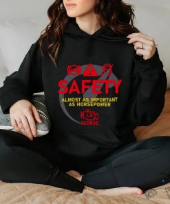 Safety almost as important as horsepower hoodie, sweater, longsleeve, shirt v-neck, t-shirt