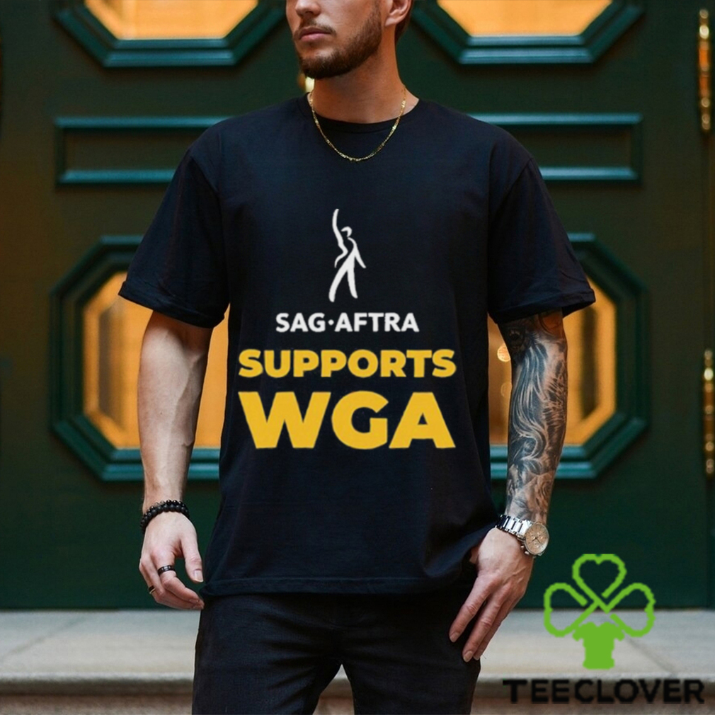 Sag Aftra Supports Wga On Strike Shirt Sag Aftra Supports Wga On Strike Shirt
