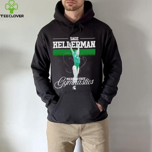 Sage Kellerman Michigan State NCAA Women’s Gymnastics hoodie, sweater, longsleeve, shirt v-neck, t-shirt