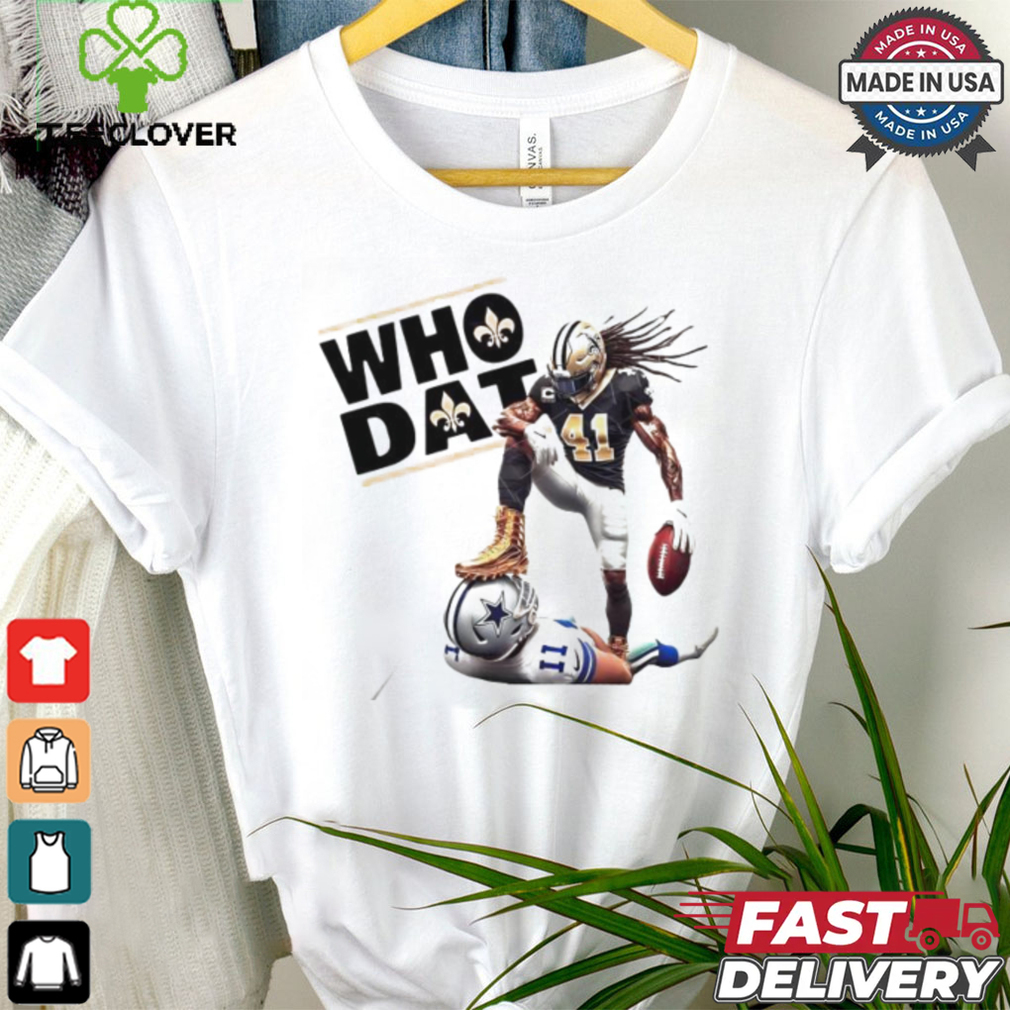 Saints Alvin Kamara defeat Dallas Cowboys who dat shirt Saints Alvin Kamara defeat Dallas Cowboys who dat shirt
