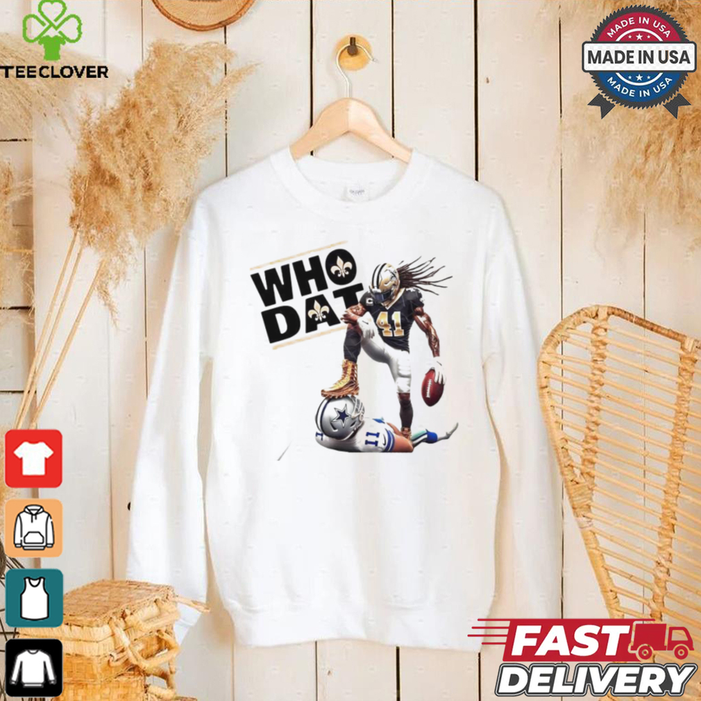 Saints Alvin Kamara defeat Dallas Cowboys who dat shirt Saints Alvin Kamara defeat Dallas Cowboys who dat shirt