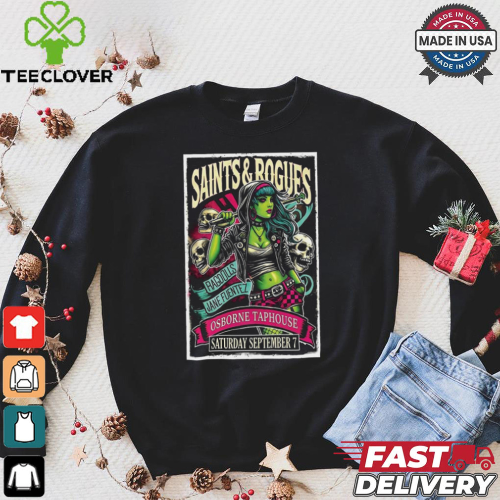 Saints & Rogues Sept 7 2024 Satuday Jane Fuentez Ragdolls Poster Shirt Saints & Rogues Sept 7 2024 Satuday Jane Fuentez Ragdolls Poster Shirt