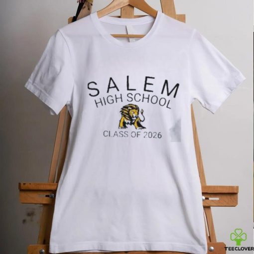 Salem High School class of 2026 Lion hoodie, sweater, longsleeve, shirt v-neck, t-shirt