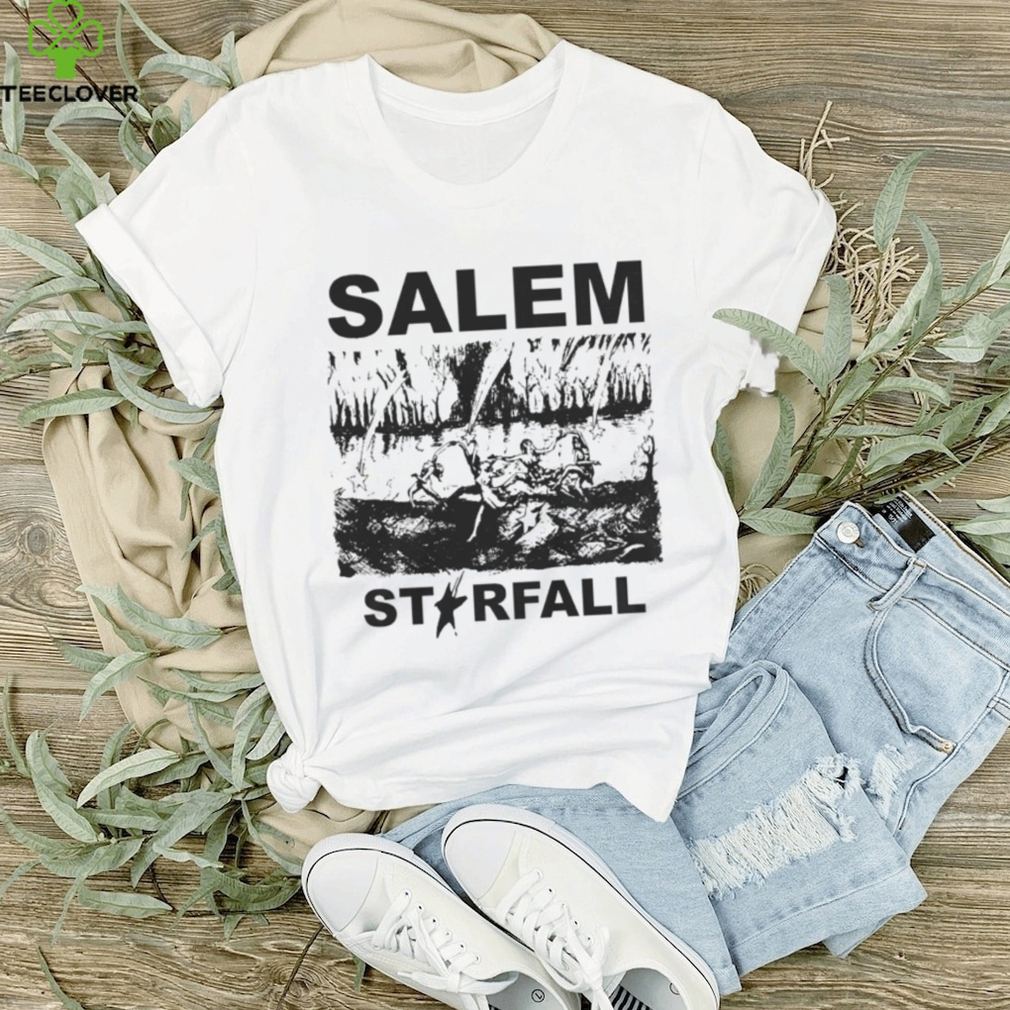 Salem Starfall shirt, hoodie, sweater and tank top Salem Starfall shirt, hoodie, sweater and tank top