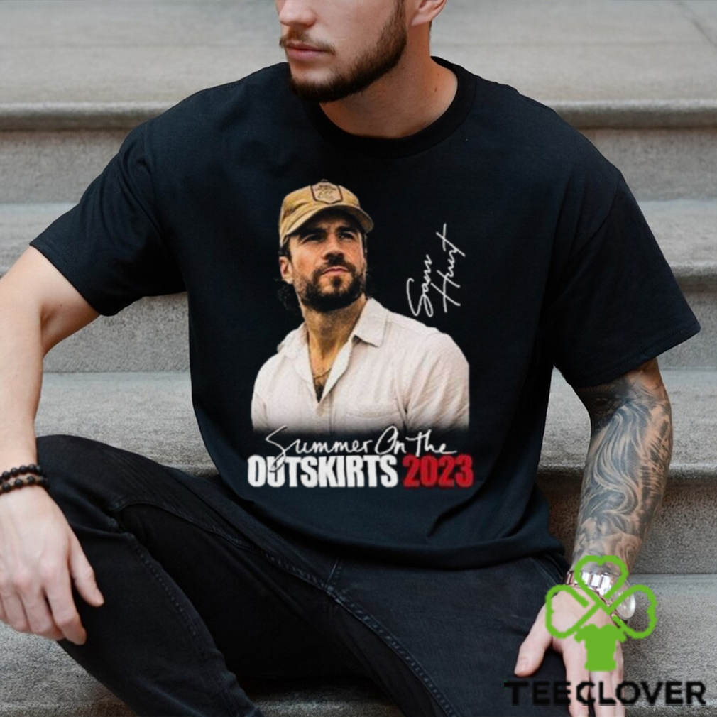 Sam Hunt Summer On The Outskirts 2023 Tour Shirt Fan Singer And Composer Classic Sam Hunt Summer On The Outskirts 2023 Tour Shirt Fan Singer And Composer Classic