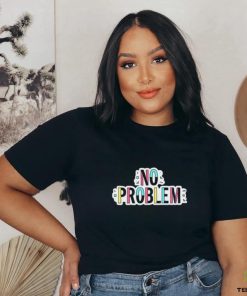 Sam Reich No Problem Shirt