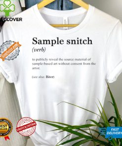 Sample Snitch Definition Shirt 2 Sample Snitch Definition Shirt