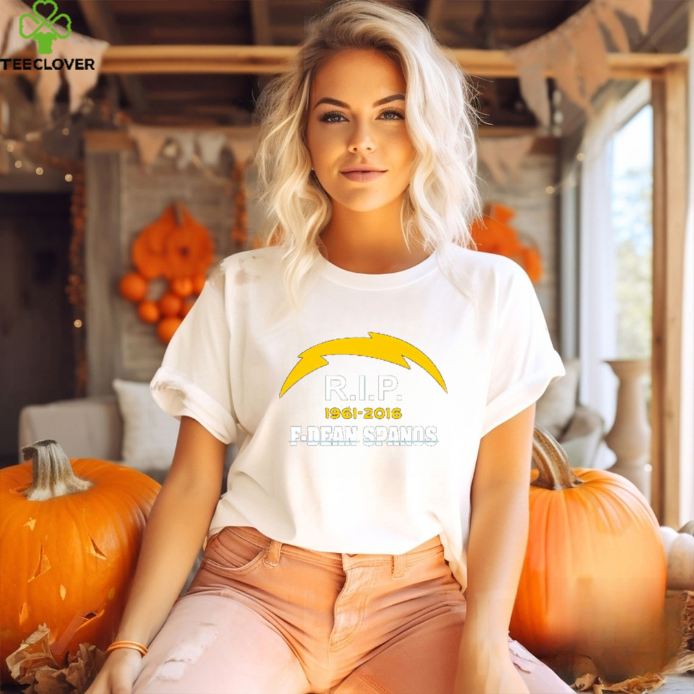 San Diego Chargers rip 1961 2016 F Dean Spanos shirt San Diego Chargers rip 1961 2016 F Dean Spanos shirt