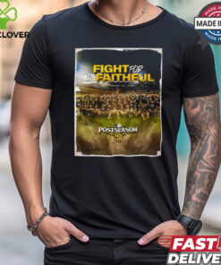 San Diego Padres Fight For The Faithful Sep 24 2024 Postseason 2024 Poster t hoodie, sweater, longsleeve, shirt v-neck, t-shirt