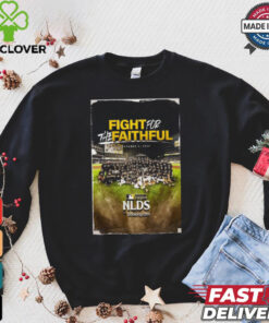 San Diego Padres Fight For The Faithful Team Photo NLDS MLB On October 2 2024 shirt