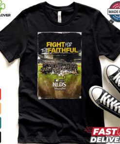 San Diego Padres Fight For The Faithful Team Photo NLDS MLB On October 2 2024 shirt