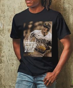 San Diego Padres Manny Machado I’m Honored To Put On This Uniform For The Rest Of My Career Unique T Shirt
