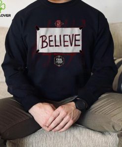 San Diego State Basketball Believe Shirt 4 San Diego State Basketball Believe Shirt