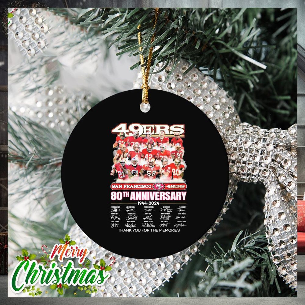 San Francisco 49Ers 80th anniversary 1944 2024 Patrick Willis and Joe Montana signatures thanks Ornament San Francisco 49Ers 80th anniversary 1944 2024 Patrick Willis and Joe Montana signatures thanks Ornament