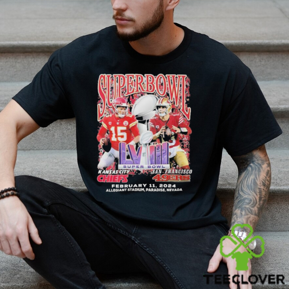San Francisco 49Ers vs. Kansas City Chiefs Super Bowl LVIII February 11 2024 sHIRT San Francisco 49Ers vs. Kansas City Chiefs Super Bowl LVIII February 11 2024 sHIRT