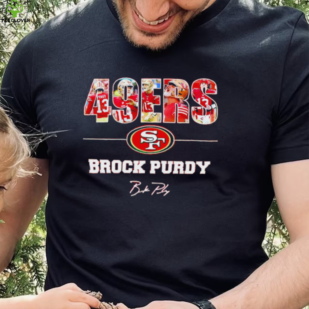 San Francisco 49ers Brock Purdy Signature T Shirt San Francisco 49ers Brock Purdy Signature T Shirt