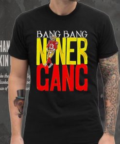 San Francisco 49ers Brock Purdy bang bang niner gang shirt