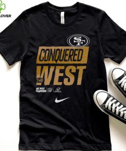 San Francisco 49ers Conquered The West 2022 AFC West Division Champions Playoff NFL Shirt