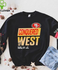 San Francisco 49ers Conquered The West Champions 2022 shirt