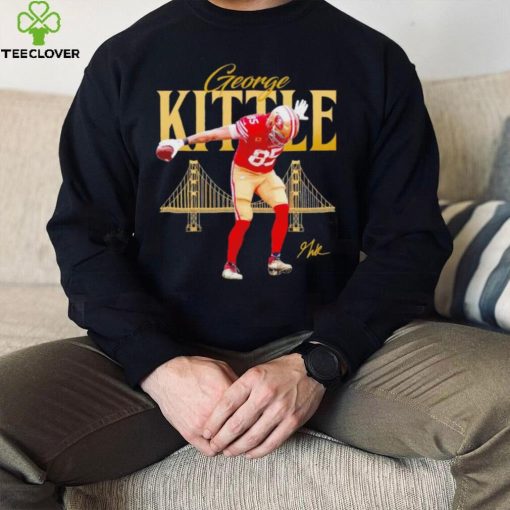 San Francisco 49ers George Kittle Griddy signature bridge hoodie, sweater, longsleeve, shirt v-neck, t-shirt