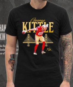 San Francisco 49ers George Kittle Griddy signature bridge hoodie, sweater, longsleeve, shirt v-neck, t-shirt