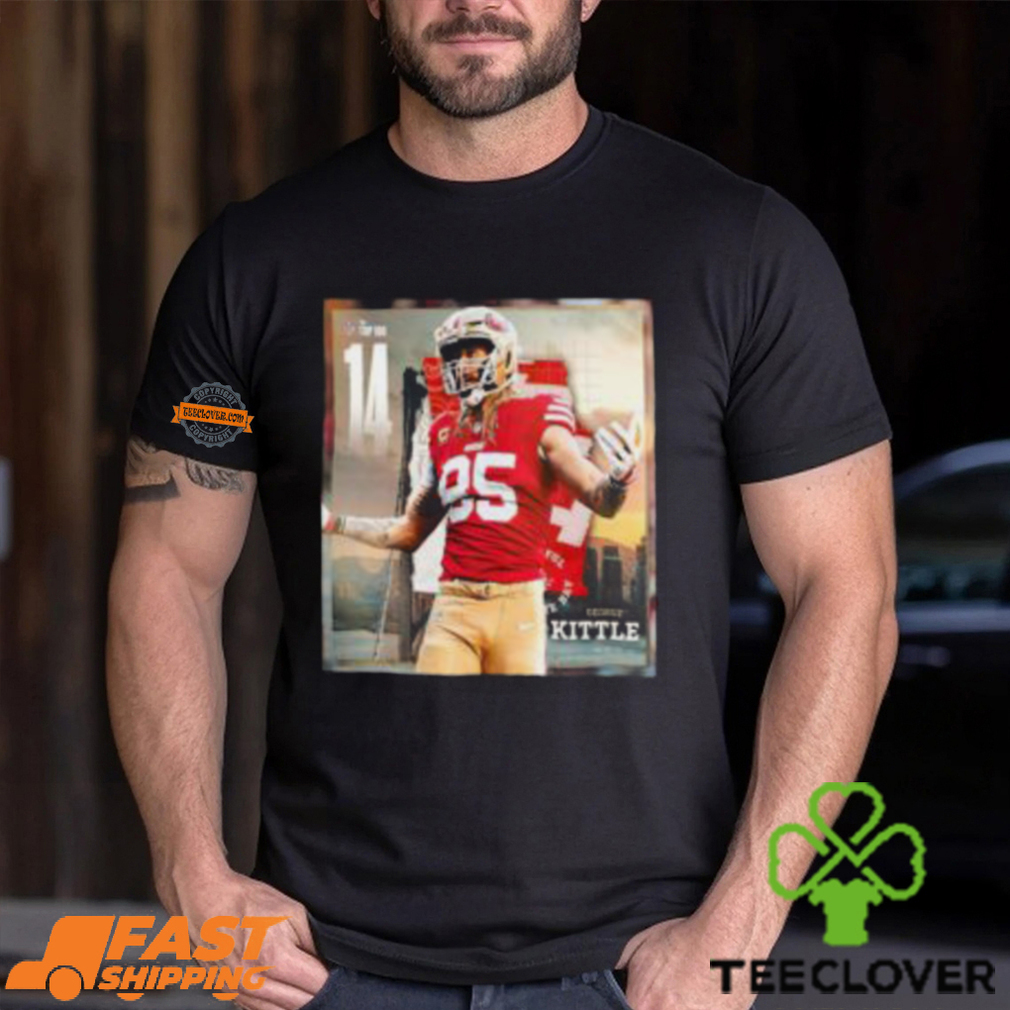 San Francisco 49ers George Kittle Top 14 In The NFL Top 100 Classic T Shirt San Francisco 49ers George Kittle Top 14 In The NFL Top 100 Classic T Shirt
