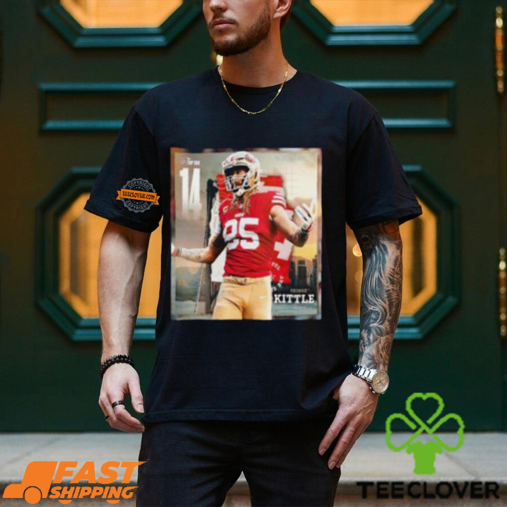 San Francisco 49ers George Kittle Top 14 In The NFL Top 100 Classic T Shirt San Francisco 49ers George Kittle Top 14 In The NFL Top 100 Classic T Shirt