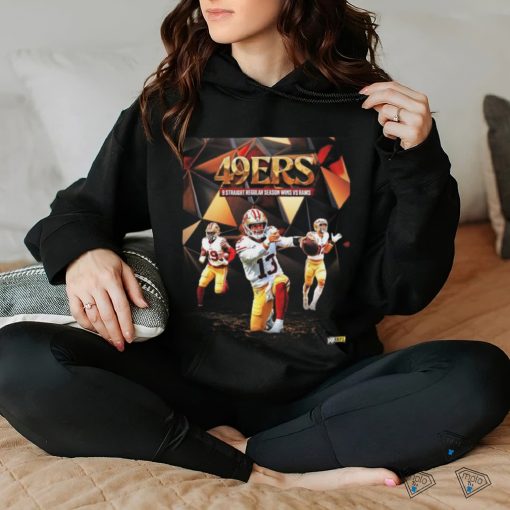 San Francisco 49ers Gets Their 9th Straight Regular Season Victory Over The Los Angeles Rams Shirt