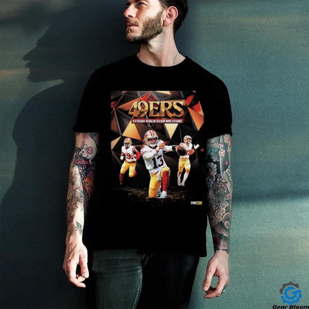 San Francisco 49ers Get Their 9th Straight Regular Season Victory Over The  Rams All Over Print Shirt - Mugteeco