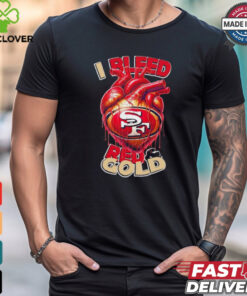 San Francisco 49ers I bleed red and gold heart hoodie, sweater, longsleeve, shirt v-neck, t-shirt