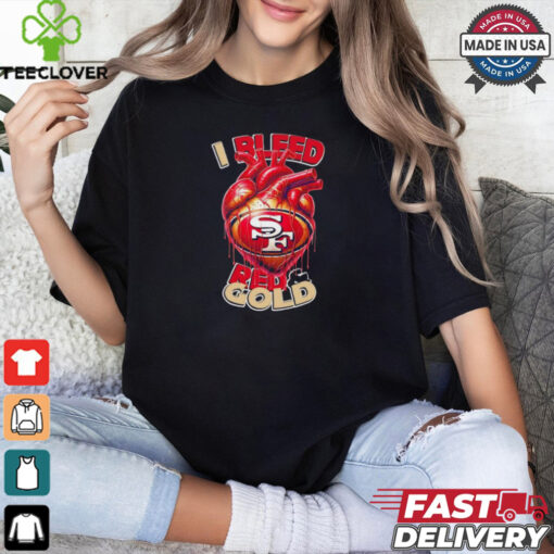 San Francisco 49ers I bleed red and gold heart hoodie, sweater, longsleeve, shirt v-neck, t-shirt