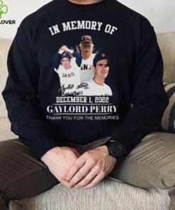 San Francisco 49ers In Memory Of 2022 Gaylord Perry Thank You For The Memories Signature hoodie, sweater, longsleeve, shirt v-neck, t-shirt