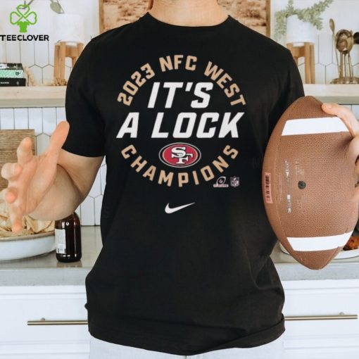 San Francisco 49ers It’s Lock NFC West Champions Nike 2023 Shirt