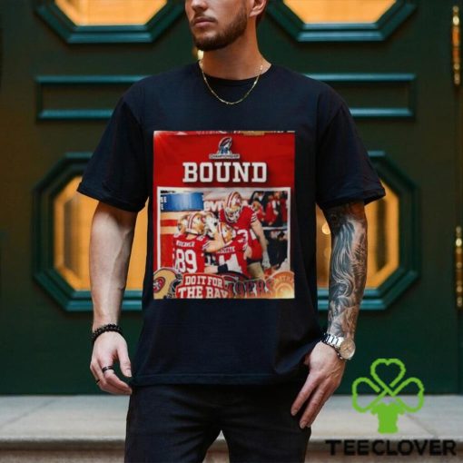 San Francisco 49ers NFC Championship Bound Shirt