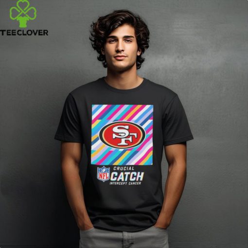 San Francisco 49ers NFL Crucial Catch Intercept Cancer 2024 hoodie, sweater, longsleeve, shirt v-neck, t-shirt