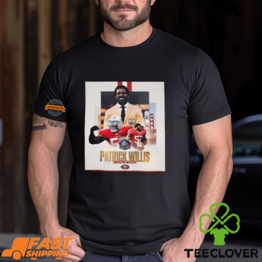 San Francisco 49ers Patrick Willis Pro Football NFL Hall Of Famer Class Of 2024 Classic T Shirt San Francisco 49ers Patrick Willis Pro Football NFL Hall Of Famer Class Of 2024 Classic T Shirt