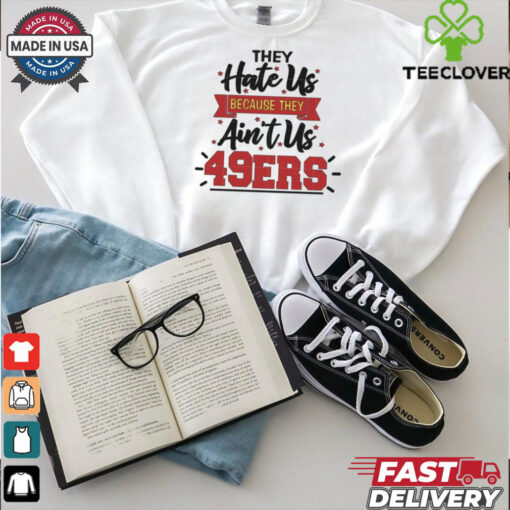 San Francisco 49ers Quote shirt