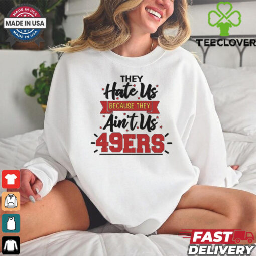 San Francisco 49ers Quote shirt