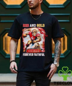 San Francisco 49ers Red and gold forever Faithful hoodie, sweater, longsleeve, shirt v-neck, t-shirt