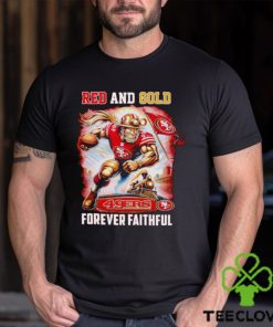 San Francisco 49ers Red and gold forever Faithful hoodie, sweater, longsleeve, shirt v-neck, t-shirt